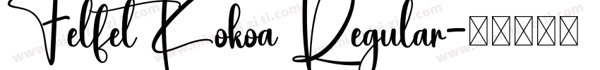 Felfet Kokoa Regular字体转换
